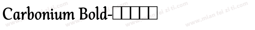 Carbonium Bold字体转换